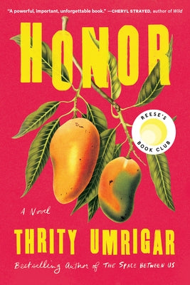 Honor by Umrigar, Thrity