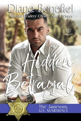 Hidden Betrayal by Benefiel, Diane