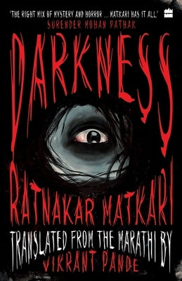 Darkness by Matkari, Ratnakar