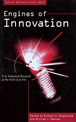 Engines of Innovation by Rosenbloom, Richard S.