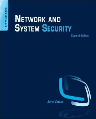 Network and System Security by Vacca, John