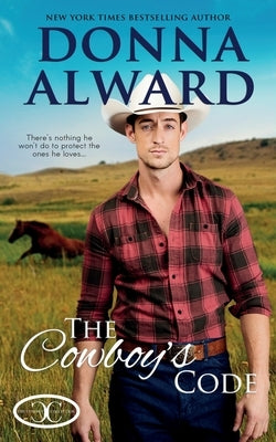 The Cowboy's Code by Alward, Donna