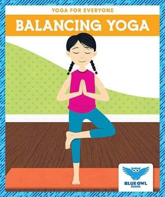 Balancing Yoga by Villano, Laura Ryt