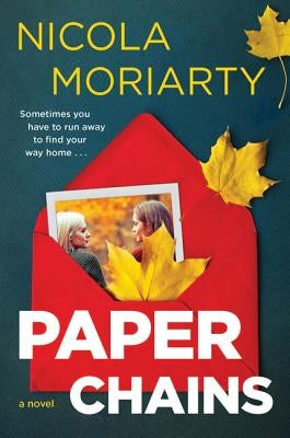 Paper Chains by Moriarty, Nicola