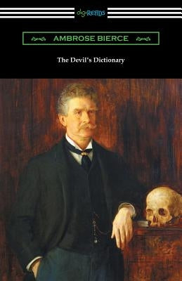 The Devil's Dictionary by Bierce, Ambrose