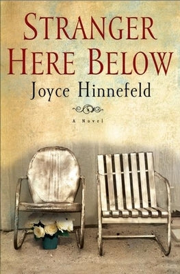 Stranger Here Below by Hinnefeld, Joyce