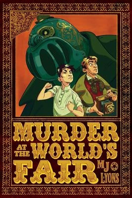 Murder at the World's Fair by Lyons, Mj