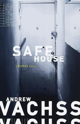 Safe House by Vachss, Andrew