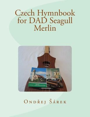 Czech Hymnbook for Dad Seagull Merlin by Sarek, Ondrej