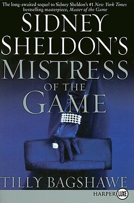 Sidney Sheldon's Mistress of the Game by Sheldon, Sidney