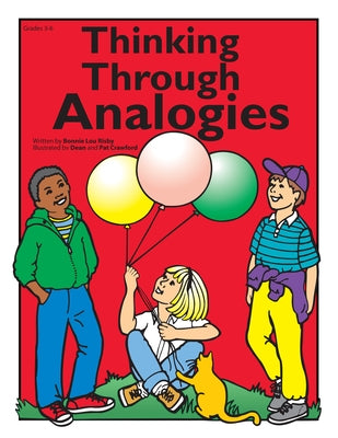 Thinking Through Analogies: Grades 3-6 by Risby, Bonnie L.