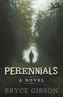 Perennials by Gibson, Bryce