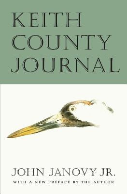 Keith County Journal by Janovy, John