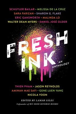 Fresh Ink: An Anthology by Giles, Lamar