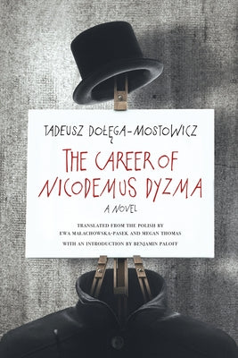 The Career of Nicodemus Dyzma by Dolega-Mostowicz, Tadeusz