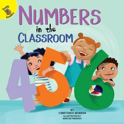 Numbers in the Classroom by Newman, Constance