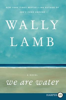 We Are Water by Lamb, Wally