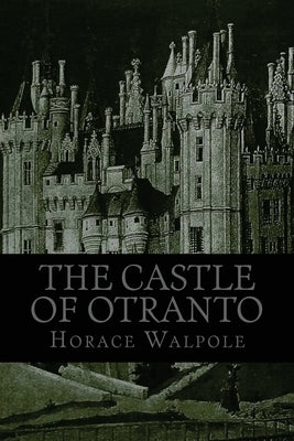 The Castle of Otranto by Classics, 510