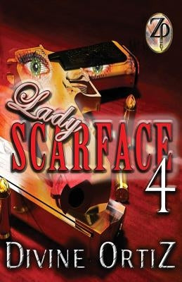 Lady Scarface 4 by Ortiz, Divine