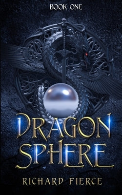 Dragonsphere by Fierce, Richard