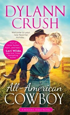 All-American Cowboy by Crush, Dylann