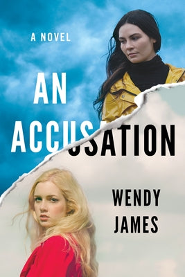 An Accusation by James, Wendy