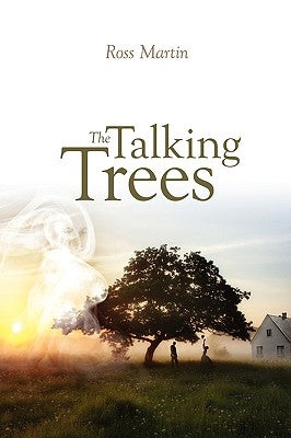 The Talking Trees by Martin, Ross