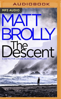 The Descent by Brolly, Matt