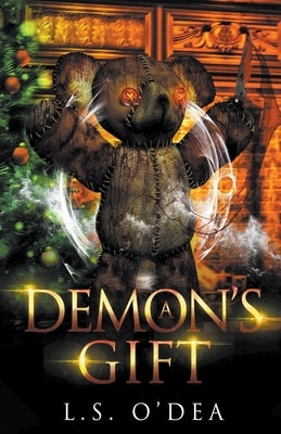 A Demon's Gift by O'Dea, L. S.