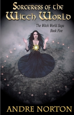 Sorceress of the Witch World by Norton, Andre