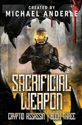 Sacrificial Weapon by Anderle, Michael