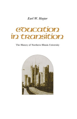 Education in Transition by Hayter, Earl