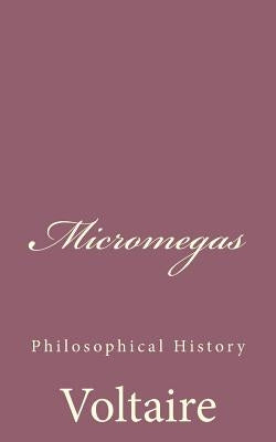 Micromegas: Philosophical History by Voltaire