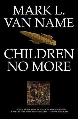 Children No More, 4 by Van Name, Mark L.