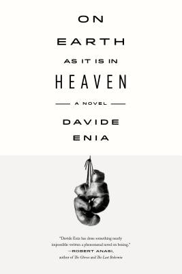 On Earth as It Is in Heaven by Enia, Davide