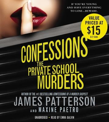 Confessions: The Private School Murders by Patterson, James