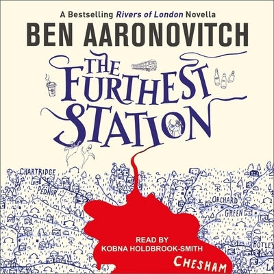 The Furthest Station by Aaronovitch, Ben