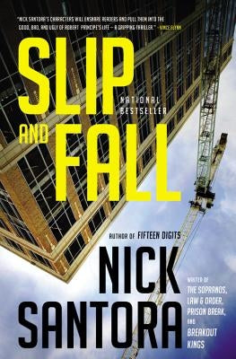 Slip & Fall by Santora, Nick