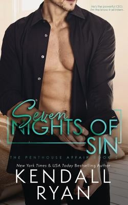 Seven Nights of Sin by Ryan, Kendall