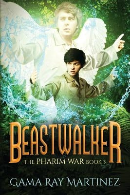 Beastwalker by Martinez, Gama Ray