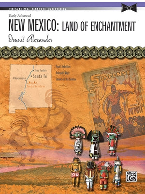 New Mexico -- Land of Enchantment: Sheet by Alexander, Dennis