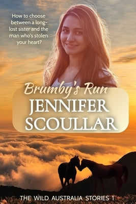 Brumby's Run by Scoullar, Jennifer