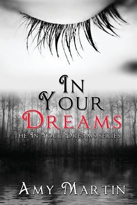 In Your Dreams by Martin, Amy