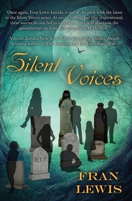 Silent Voices by Lewis, Fran