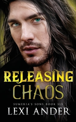 Releasing Chaos by Ander, Lexi