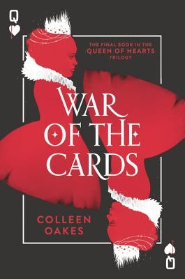 War of the Cards by Oakes, Colleen