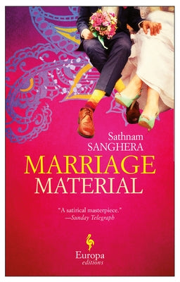 Marriage Material by Sanghera, Sathnam