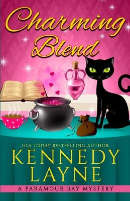 Charming Blend by Layne, Kennedy