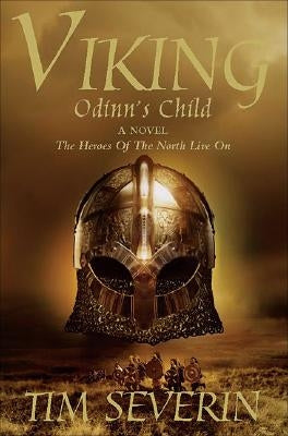 Odinn's Child by Severin, Tim