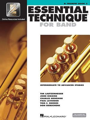 Essential Technique for Band with Eei - Intermediate to Advanced Studies: BB Trumpet by Hal Leonard Corp